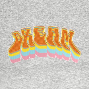 Groovy Dream - 70s T-Shirt